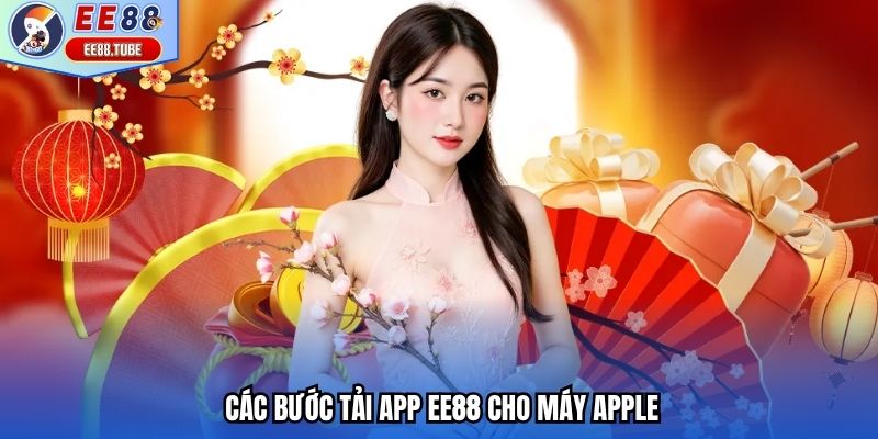 Các bước tải app EE88 cho máy Apple